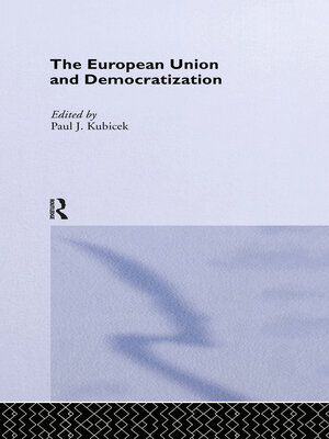 cover image of The European Union & Democratization